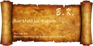 Barthalis Kabos névjegykártya